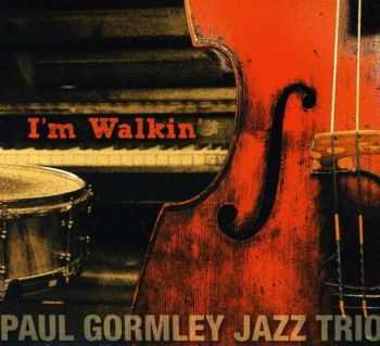 Paul Gormley - I'm Walkin (2012)