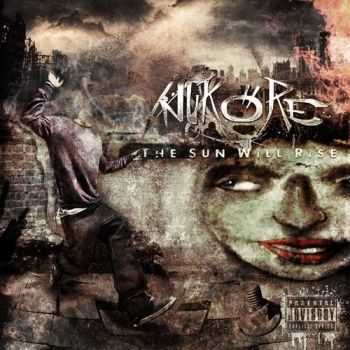 Nukore - The Sun Will Rise (2011) Nukore - The Sun Will Rise (2011)