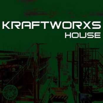 Kraftworxs House (2012)