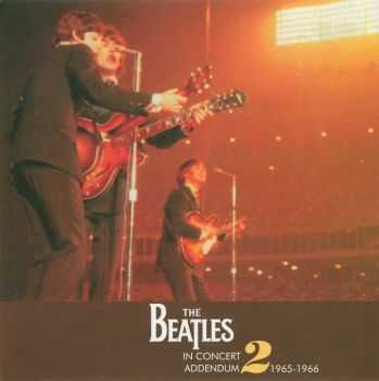 The Beatles - In Concert Appendum 1965-1966 (2012) FLAC