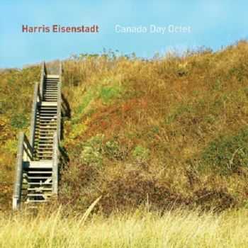 Harris Eisenstadt - Canada Day Octet (2012) HQ Harris Eisenstadt - Canada Day Octet (2012) HQ