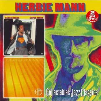 Herbie Mann - Super Mann / Yellow Fever [2CD Set] (2001) HQ