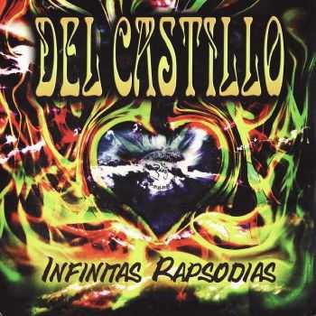 Del Castillo - Infinitas Rapsodias (2012) FLAC