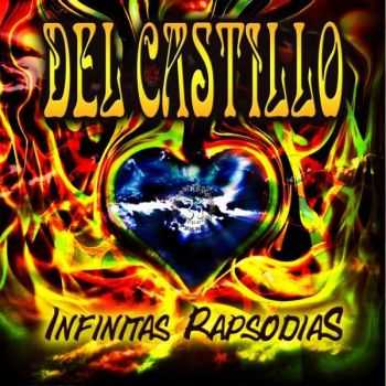 Del Castillo - Infinitas Rapsodias (2012) Del Castillo - Infinitas Rapsodias (2012)