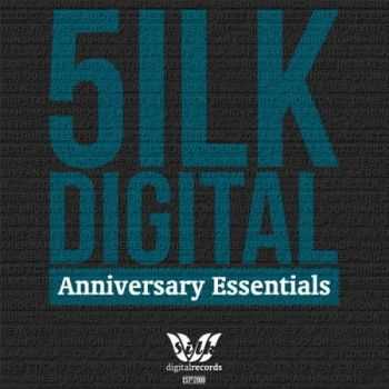 5ilk Digital Pres. Anniversary Essentials (2013)