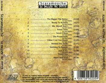 Scaramouche - The Bigger The Better (1996) Scaramouche - The Bigger The Better (1996)