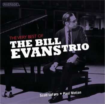 Bill Evans - The Very Best Of The Bill Evans Trio (2012)