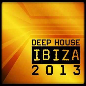 VA - Deep House Ibiza 2013 (2013) VA - Deep House Ibiza 2013 (2013)