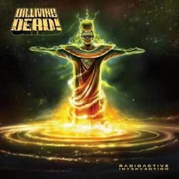 Dr. Living Dead! - Radioactive Intervention (2012)