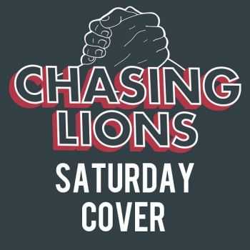 Chasing Lions - Saturday (Fall Out Boy Cover) (2013)