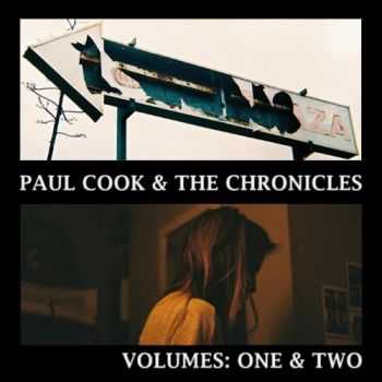 Paul Cook & the Chronicles - Volume One (2013) Paul Cook & the Chronicles - Volume One (2013)