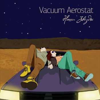 Vacuum Aerostat -   (Single) (2013)