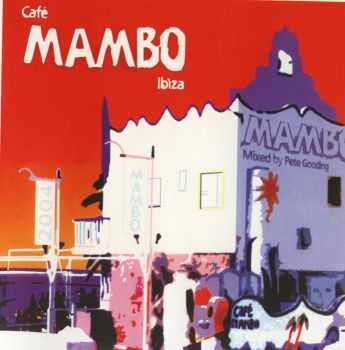 VA - Cafe Mambo Ibiza: 10th Anniversary Album (2004) FLAC