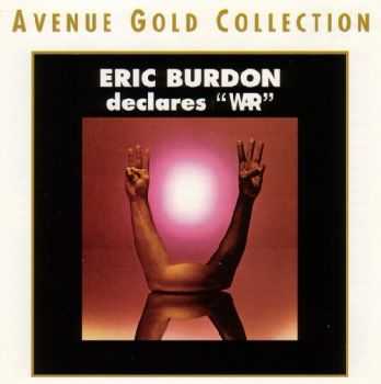 Eric Burdon & War - Eric Burdon Declares "War" (1970)