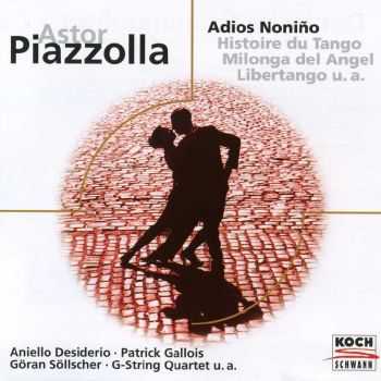 Astor Piazzolla - Adios Nonino (2012) FLAC