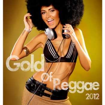 VA - Gold Of Reggae 2012