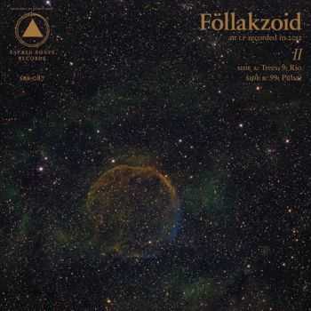 F&#246;llakzoid - II (2013)