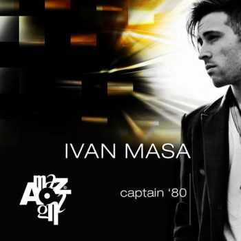 Ivan Masa - Captain 80 (2013)