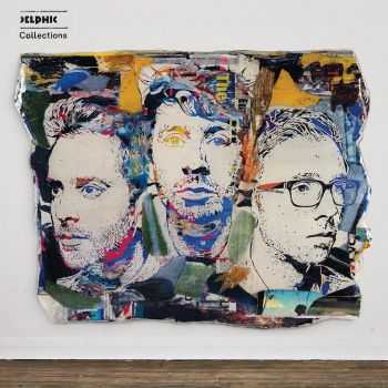 Delphic - Collections (iTunes Version) (2013) Delphic - Collections (iTunes Version) (2013)