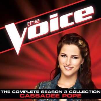 Cassadee Pope - The Voice: The Complete Season 3 Collection (2013)