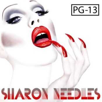 Sharon Needles - PG-13 (2013)