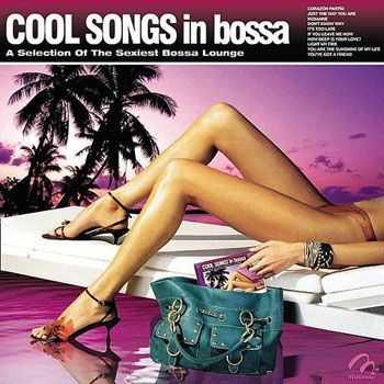 VA - Cool Songs In Bossa (2010)
