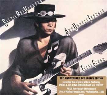 Stevie Ray Vaughan And Double Trouble - "Texas Flood" 30th anniversary Legacy edition (2013, 1983)