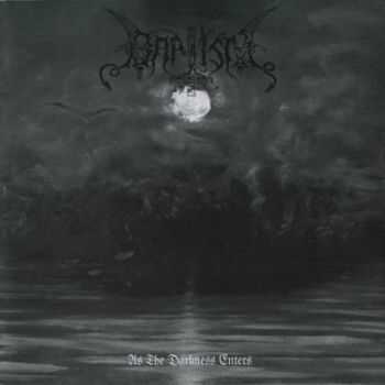 Baptism - As The Darkness Enters (2012)