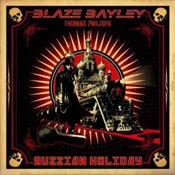 Blaze Bayley & Thomas Zwijsen - Russian Holiday [ep] (2012)