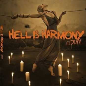Hell is Harmony - Opium (2011)
