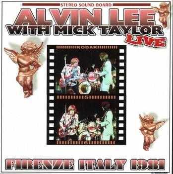 Alvin Lee & Mick Taylor - Firenze Italy (1981)
