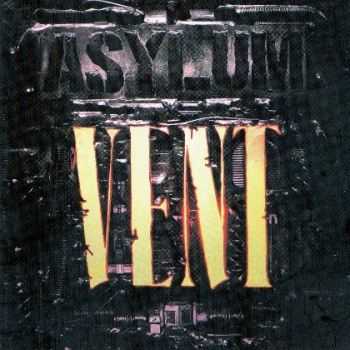 Asylum - Vent (1995)