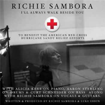 Richie Sambora - I'll Always Walk Beside You (CD-S) (2012)