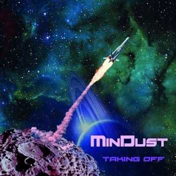 Mindust - Taking Off (2013)