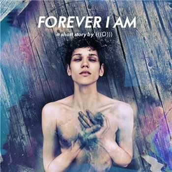 ((())) - Forever I Am (2013)