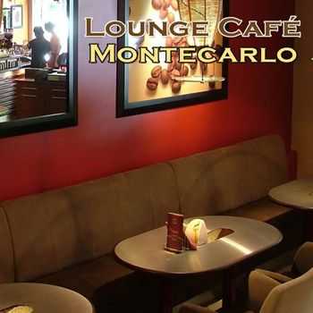 VA - Lounge Cafe Montecarlo (2013)