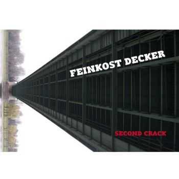 Feinkost Decker - Second Crack (2013)