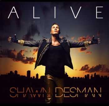 Shawn Desman - Alive (2013) Shawn Desman - Alive (2013)