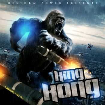 DeStorm Power - King Kong (2013)