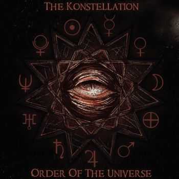The Konstellation — Order Of The Universe (2012) The Konstellation — Order Of The Universe (2012)