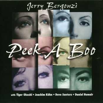 Jerry Bergonzi - Peek A Boo (1992) FLAC