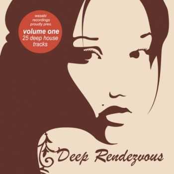 VA - Deep Rendezvous Vol 1(2013) VA - Deep Rendezvous Vol 1(2013)