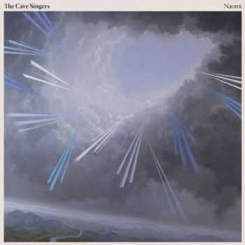 The Cave Singers - Naomi (2013) The Cave Singers - Naomi (2013)