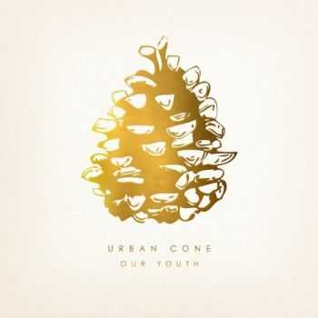 Urban Cone - Our Youth (2012) Urban Cone - Our Youth (2012)