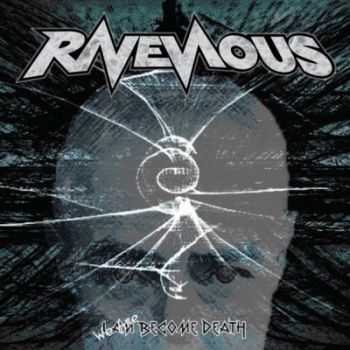 Ravenous - We Are Become Death (2013)