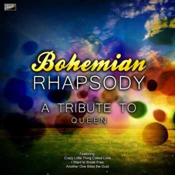Ameritz Tribute Club - Bohemian Rhapsody - A Tribute to Queen (2012)
