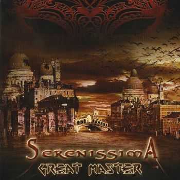 Great Master - Serenissima (2012) Great Master - Serenissima (2012)