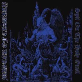 Master Of Cruelty - Spit On The Holy Grail (2012) Master Of Cruelty - Spit On The Holy Grail (2012)