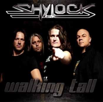 Shylock - Walking Tall (2013) (Lossless) + MP3