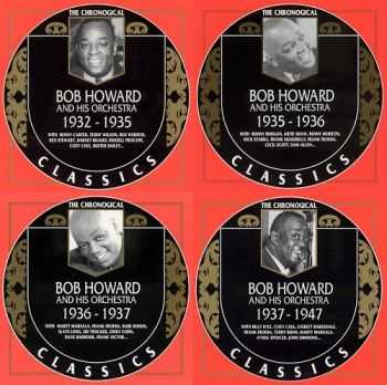 Bob Howard And His Orchestra - The Chronological Classics, Complete, 4 Albums